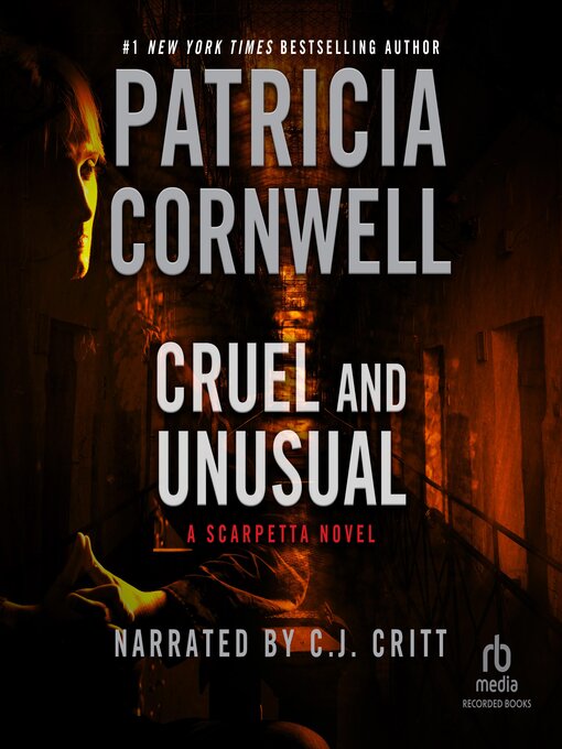 Title details for Cruel and Unusual by Patricia Cornwell - Available